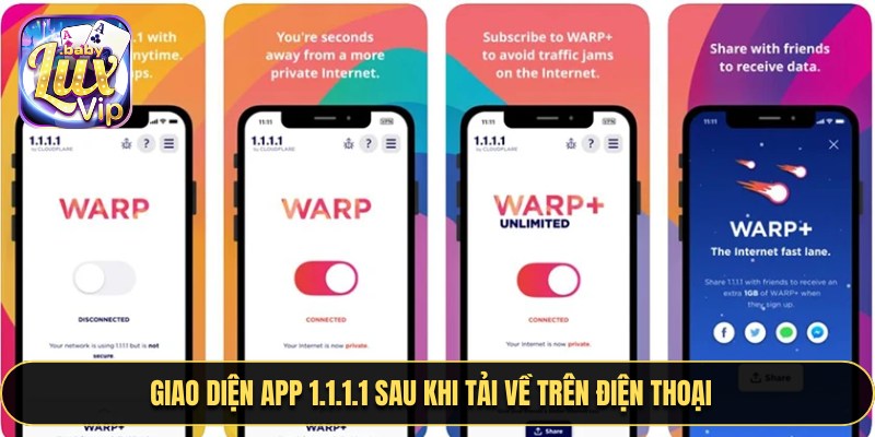 Giao diện app 1.1.1.1 sau khi tải về trên điện thoại